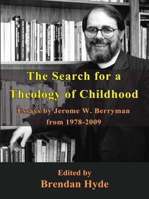 cover image of The Search for a Theology of Childhood